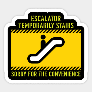 Temporarily Stairs Sticker